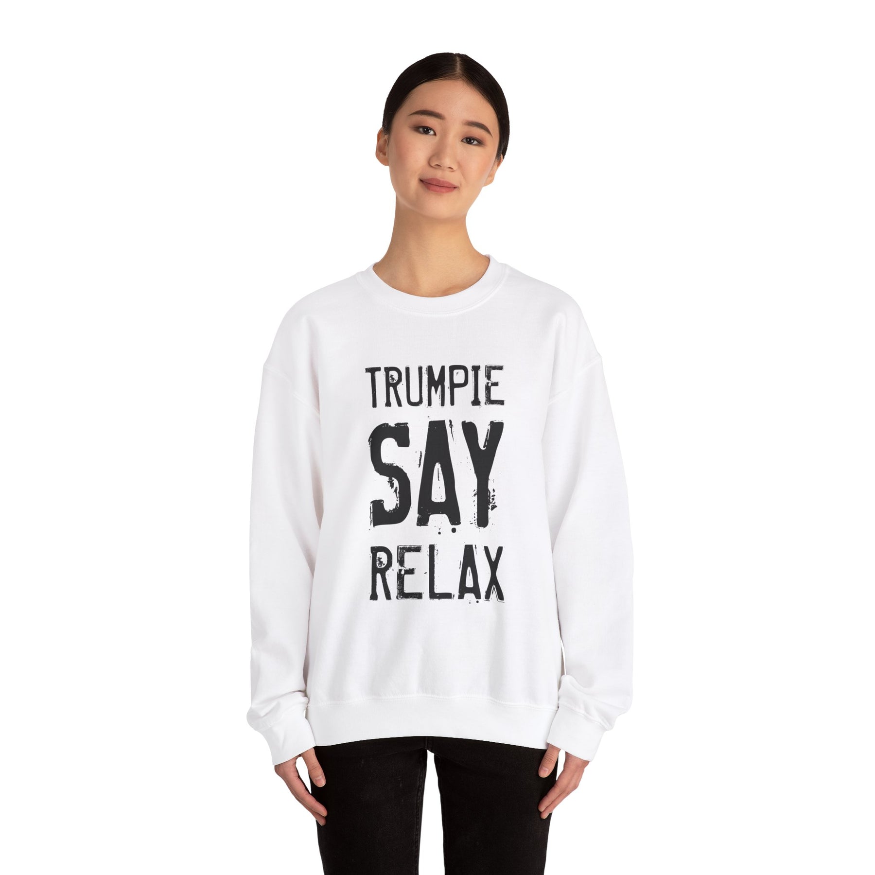 TRUMPIE SAY RELAX Crewneck Sweatshirt