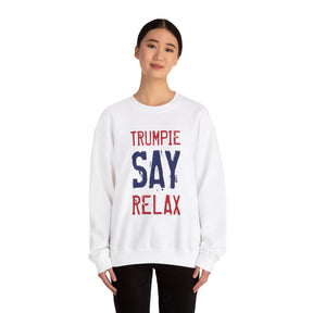 TRUMPIE SAY RELAX Crewneck Sweatshirt