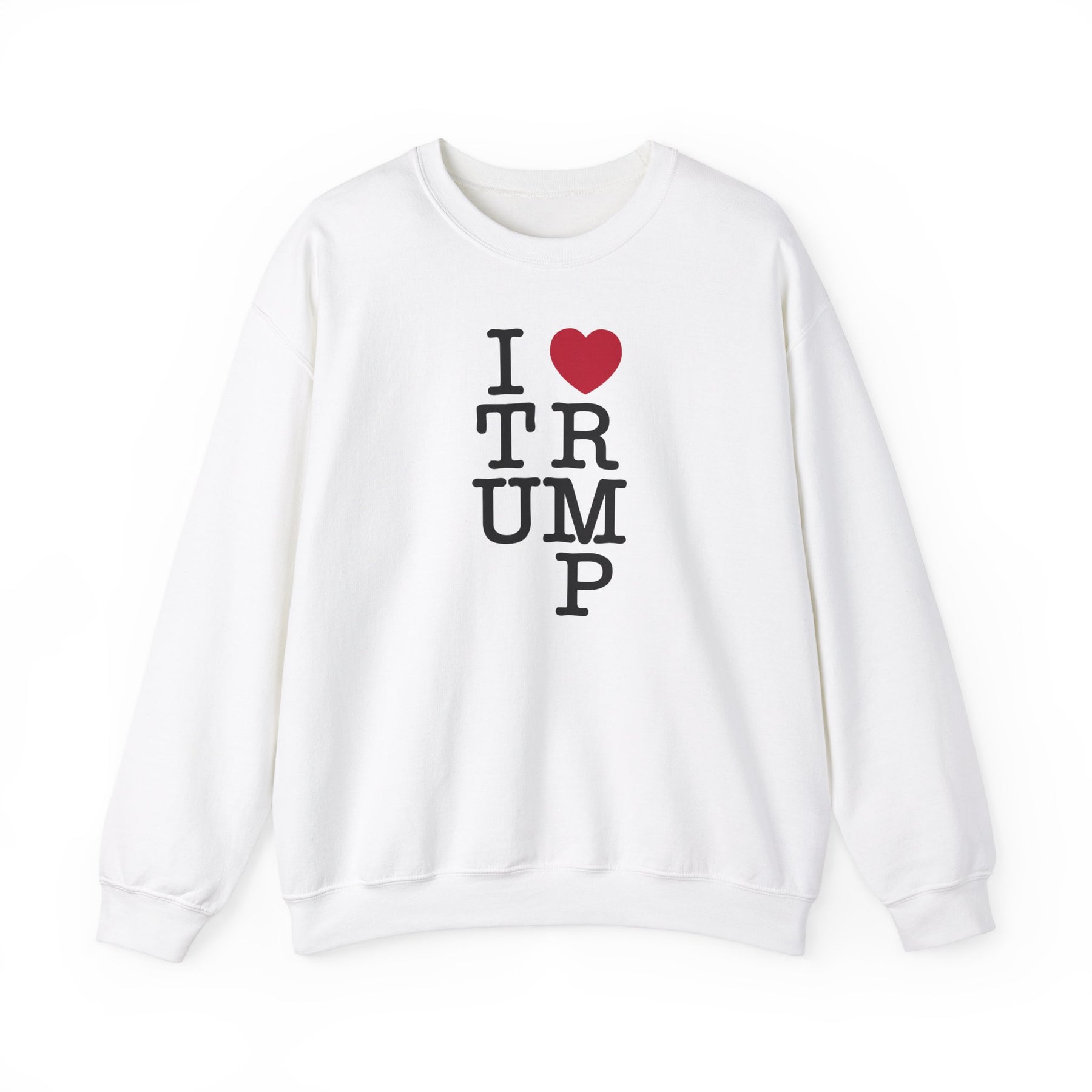 I love Trump Crewneck Sweatshirt