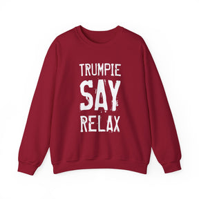 TRUMPIE SAY RELAX Crewneck Sweatshirt