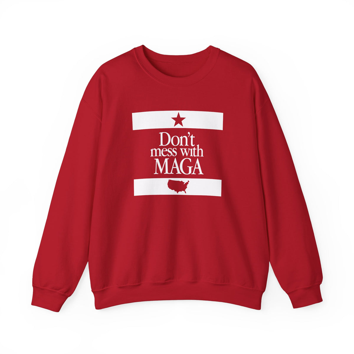 Don't mess with MAGA Crewneck Sweatshirt