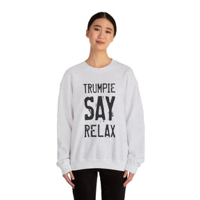 TRUMPIE SAY RELAX Crewneck Sweatshirt