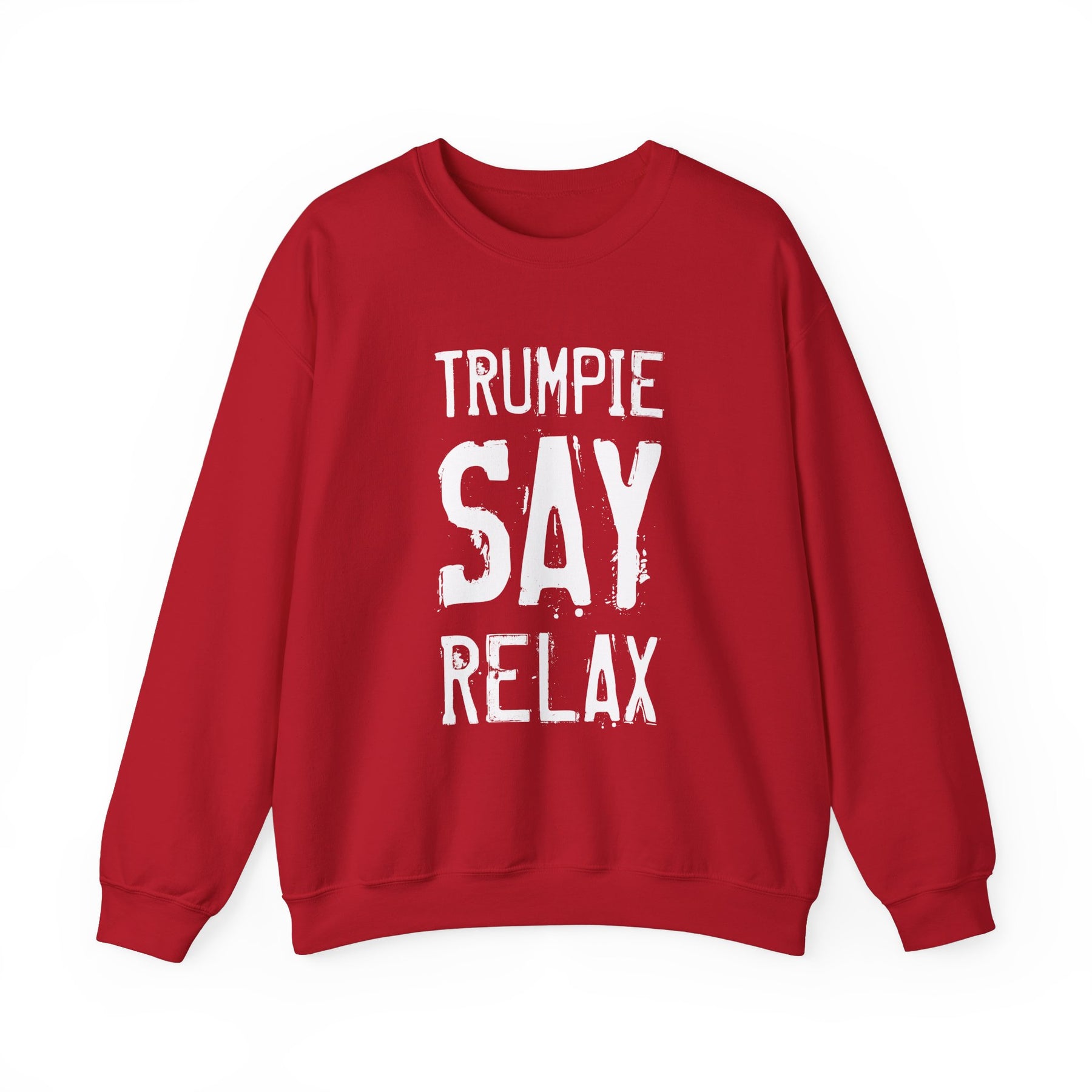 TRUMPIE SAY RELAX Crewneck Sweatshirt